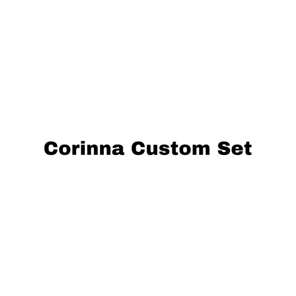 Corinna Custom Set