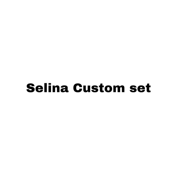 Selina Custom set